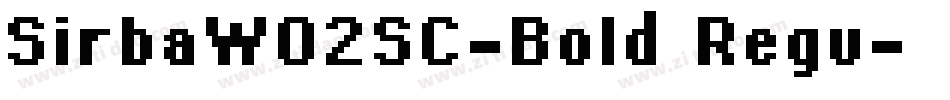 SirbaW02SC-Bold Regu字体转换